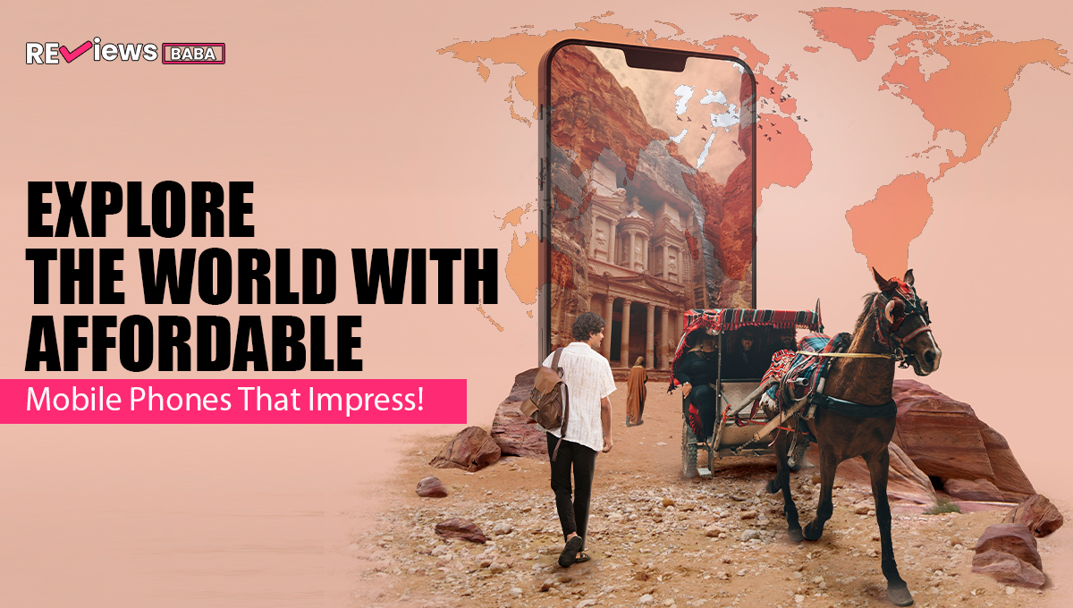 Affordable Mobile Phones